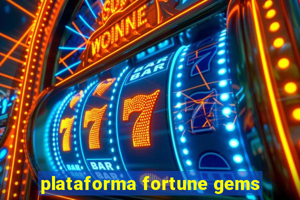 plataforma fortune gems